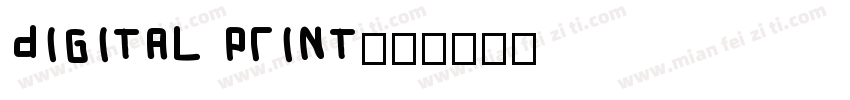Digital print字体转换